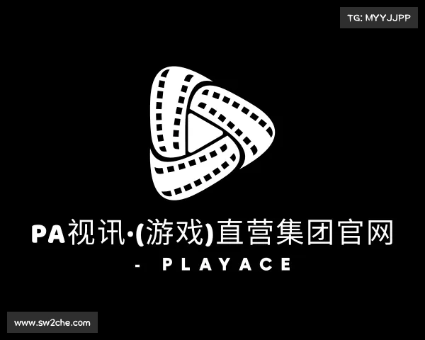 了解PA视讯·(游戏)直营集团官网 - PlayAce